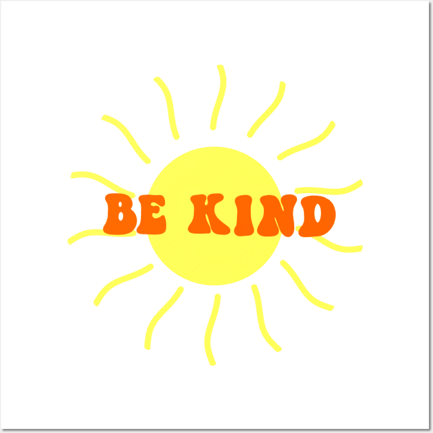 Be kind Wall Art by Jasmwills